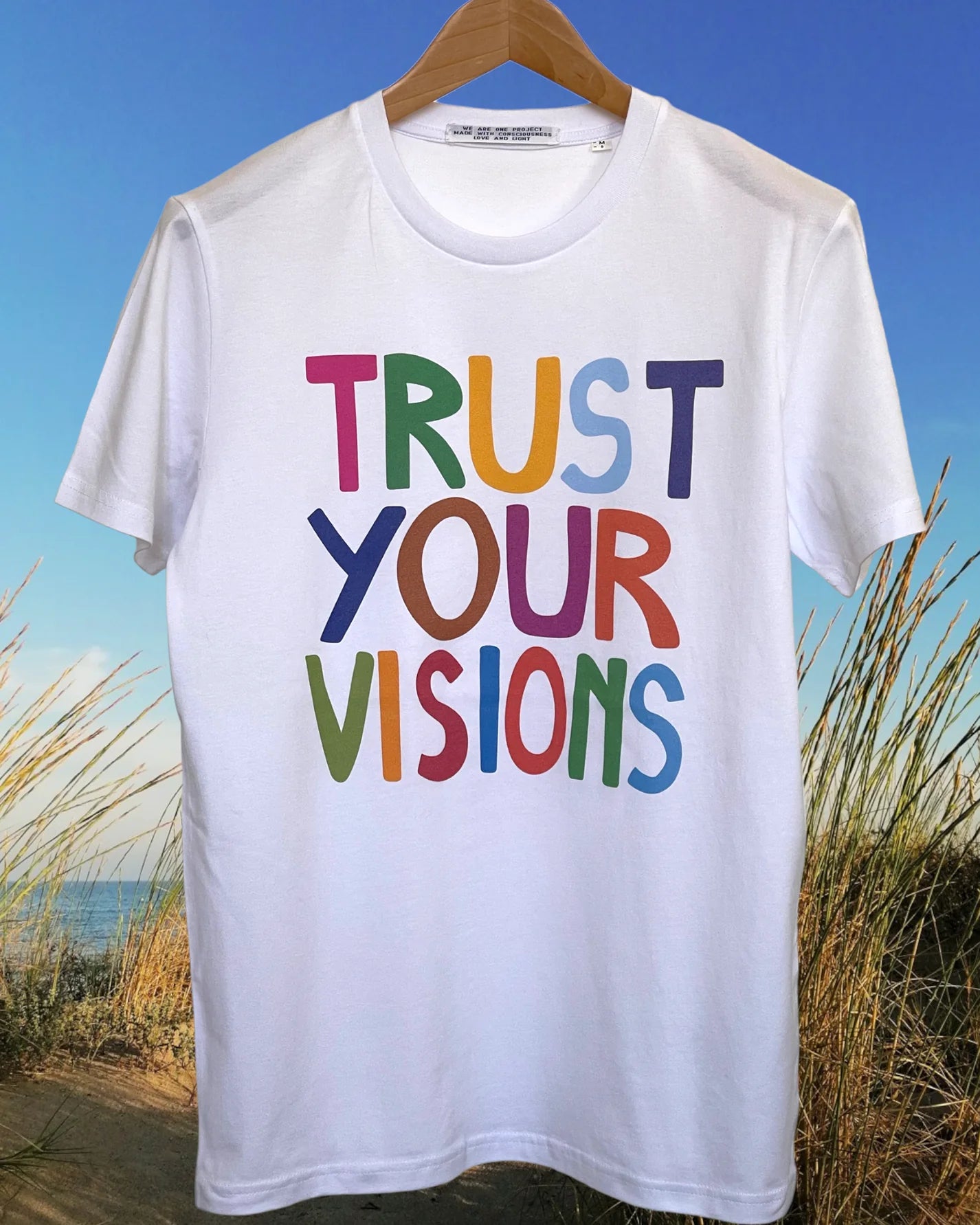 Tee Shirt "Trust your visions"